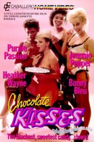 Chocolate Kisses (1986)