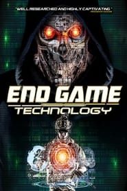 End Game: Technology series tv