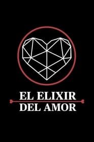 El Elixir del Amor (2024)