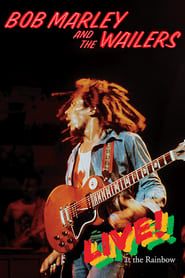 Bob Marley and the Wailers: Live! At the Rainbow series tv
