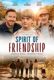Spirit of Friendship series tv
