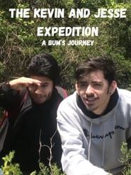 The Kevin and Jesse Expedition: A Bum’s Journey series tv