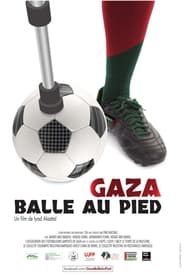 Gaza Footbullet series tv