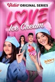 Love Ice Cream series tv
