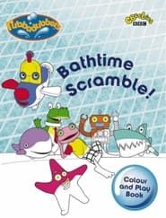 Rubbadubbers: Bathtime Scramble! series tv