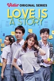 Love Is A Story series tv