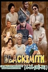 Blacksmith: Alagbede series tv