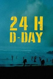 24 h D-Day series tv