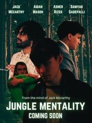 Jungle Mentality series tv