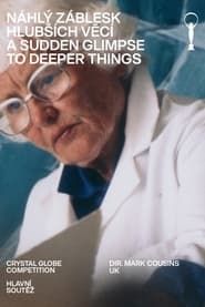 A Sudden Glimpse to Deeper Things series tv