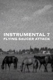 Flying Saucer Attack - Instrumental 7 series tv