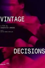 Vintage Decisions series tv