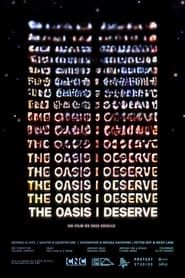 The Oasis I Deserve series tv