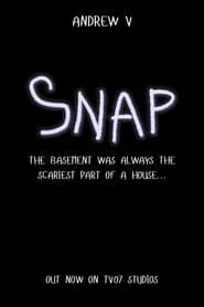 Snap - A Horror Short Film series tv