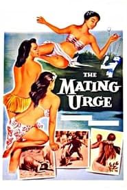 The Mating Urge series tv