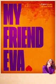 My Friend Eva series tv