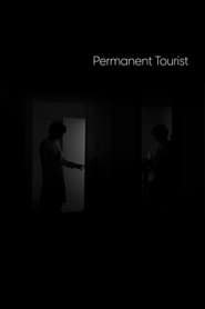 Permanent Tourist series tv