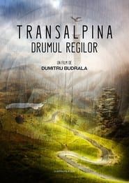 Transalpina - The Road of Kings series tv