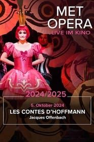 MET Opera: Les Contes d’Hoffmann series tv