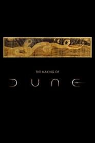 watch The Making of 'Dune: Part One'