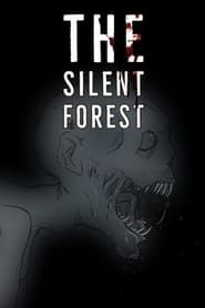 The Silent Forest series tv