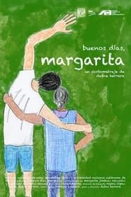 Good morning, Margarita series tv