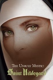 Image The Unruly Mystic: Saint Hildegard