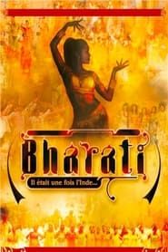 Bharati, il était une fois l'Inde series tv