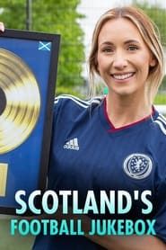 Scotland's Football Jukebox series tv