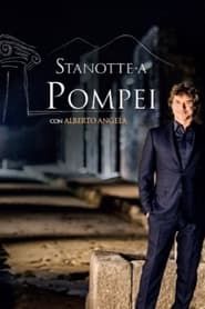 Image Stanotte a Pompei