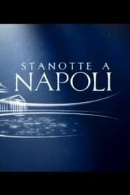 Image Stanotte a Napoli