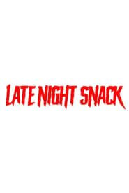 Late Night Snack series tv