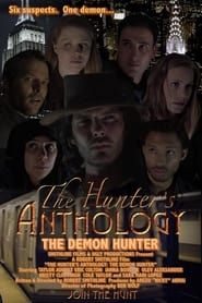 The Hunter's Anthology - The Demon Hunter series tv