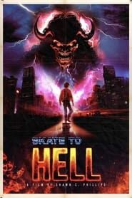 Skate to Hell series tv