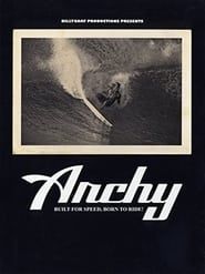 Archy: Built for Speed, Born to Ride (2008)