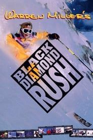 Black Diamond Rush (1993)