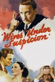Affiche de Wives Under Suspicion