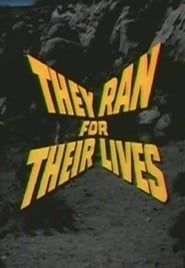 They Ran for Their Lives series tv