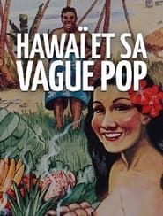 Image Hawaï et sa vague pop