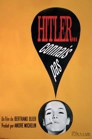 Hitler... connais pas (1963)