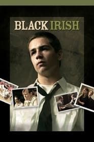 Black Irish 2007 streaming