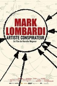 Mark Lombardi - Death Defying Acts of Art and Conspiracy series tv