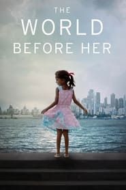The World Before Her-hd