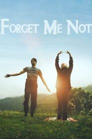 Forget Me Not (2013)