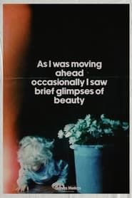 As I Was Moving Ahead Occasionally I Saw Brief Glimpses of Beauty (2000)