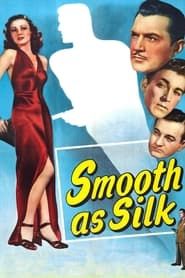Smooth as Silk series tv