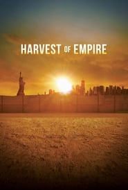 Harvest of Empire series tv