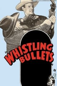 Image Whistling Bullets 1937