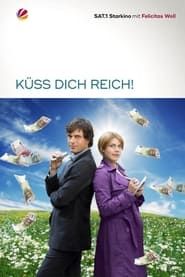 watch Küss Dich reich!