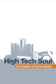 High Tech Soul: The Creation of Techno Music series tv